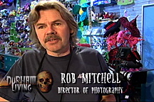 Cinematographer Rob Mitchell